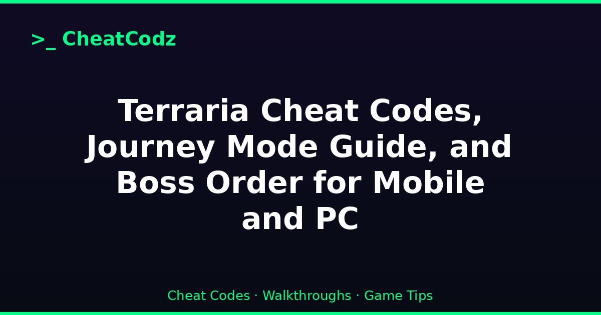 Terraria Cheat Codes, Journey Mode Guide, and Boss Order for Mobile and PC
