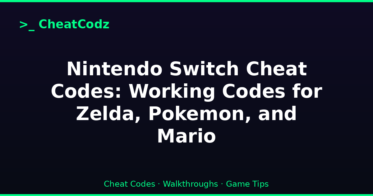 Nintendo Switch Cheat Codes: Working Codes for Zelda, Pokemon, and Mario